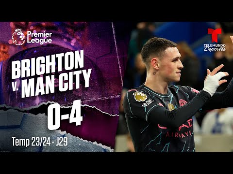 Brighton v. Man City 0-4 - Highlights & Goles | Premier League | Telemundo Deportes