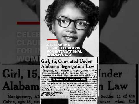 Celebrating Claudette Colvin for International Women’s Day