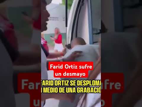 Farid Ortiz Sufre Desmayo Durante Grabación de Videoclip