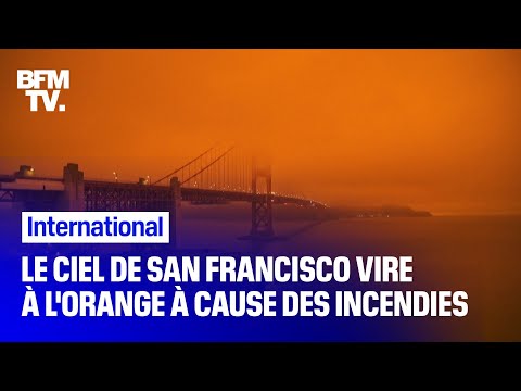 À San Francisco, le ciel vire à l’orange et les habitants décrivent une scène d’apocalypse