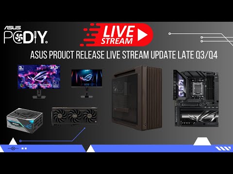 ASUS PCDIY Weekly Live Stream #121 Q&A new products and Q4 releases!