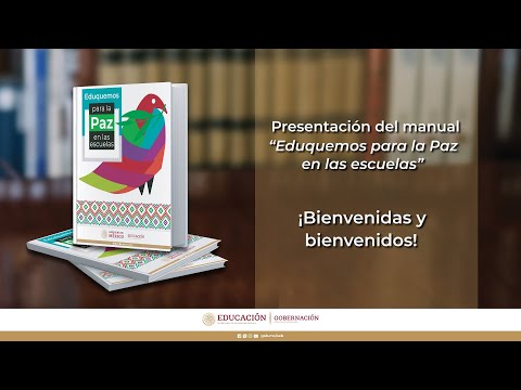 PRESENTACIÓN DEL MANUAL “EDUQUEMOS PARA LA PAZ EN LAS ESCUELAS”