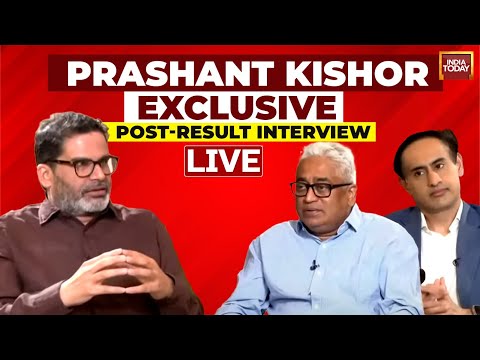 LIVE: Prashant Kishor First Interview Post 2024 Lok Sabha Results | Rajdeep & Rahul Live| PK LIVE