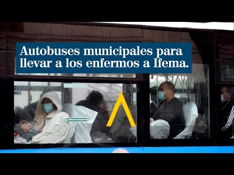 Trasladan a pacientes de coronavirus al hospital de Ifema en autobuses municipales