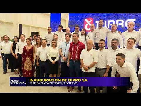 Inauguración de Dipro S.A.: fábrica de conductores eléctricos
