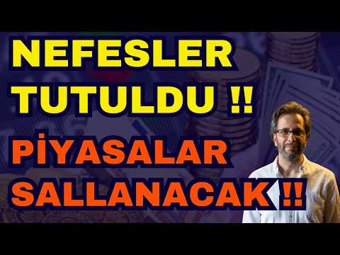 NEFESLER TUTULDU !! PİYASALAR SALLANACAK? DİKKAT!!