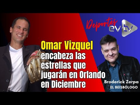 Omar Vizquel encabeza las estrellas que jugarán en Orlando en Diciembre | EVTV | 10/28/2023 1/3