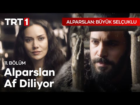 Bağışla Beni! - Alparslan: Büyük Selçuklu 11. bölüm