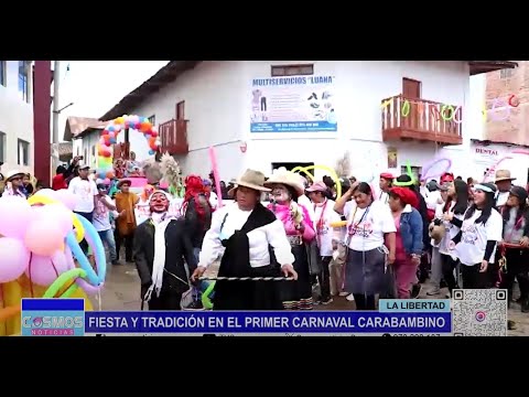 La Libertad: fiesta y tradición en el primer carnaval carabambino