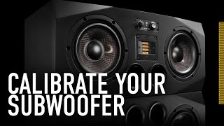 How To Calibrate a Subwoofer (The Basics) | ADAM Audio