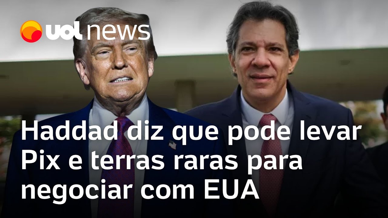 Haddad diz ver possibilidade de acordo sobre mineração entre Brasil e EUA Pix pode entrar na pauta