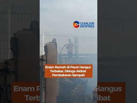 Enam Rumah di Pacet Hangus Terbakar , Diduga Akibat Pembakaran Sampah