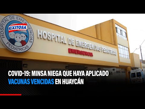 Covid-19: Minsa niega que haya aplicado vacunas vencidas en Huaycán