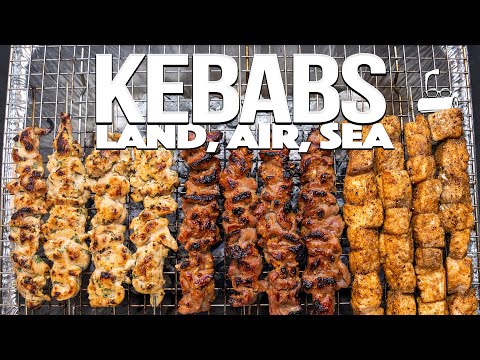 JUICY KEBABS GRILLED TO PERFECTION OVER CHARCOAL (LAND, AIR & SEA) | SAM THE COOKING GUY