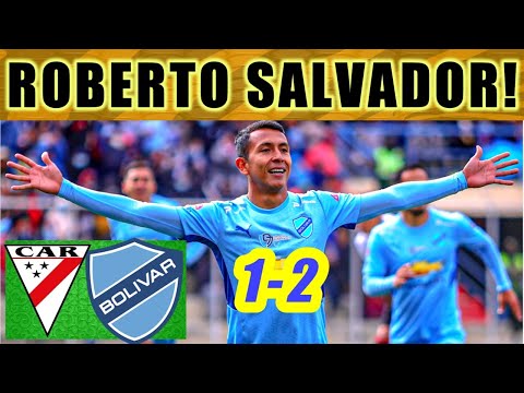 1-2 GOLAZOS DE ROBERTO CARLOS!  CONEJO ARCE NO CELEBRA  ALWAYS READY VS BOLÍVAR 2022