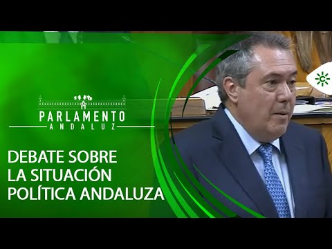 Parlamento andaluz | Debate sobre la situación política andaluza