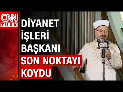 Diyanet İşleri Başkanı Erbaş'tan istismar ve evlilik yaşı açıklaması!