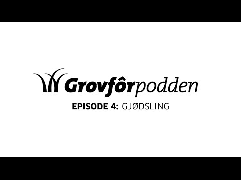 Grovfôrpodden | Episode 4 | Gjødsling