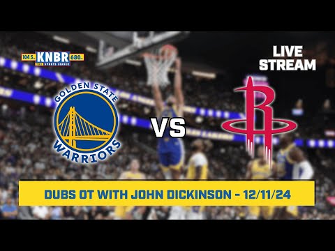 Dubs OT with John Dickinson | KNBR Livestream | 12/11/24