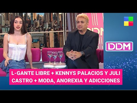 L-Gante libre + Kennys Palacios y Juli Castro + Anorexia | Programa completo