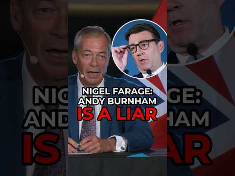 Nigel Farage: Andy Burnham is a LIAR