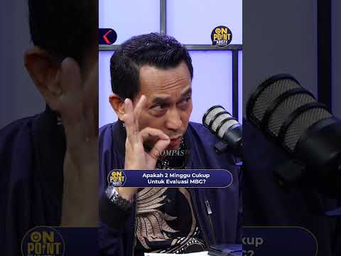 Apakah 2 Minggu Cukup Untuk Evaluasi MBG?
