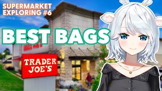 Supermarket Explorer Episode 6: Trader Joe's, a store with great bags 