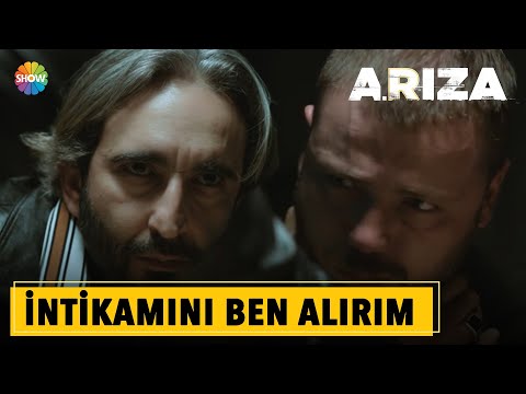 Arıza | Kardeşinin intikamını ben alırım