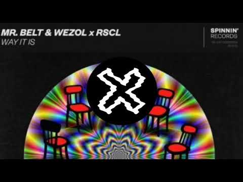 Mr. Belt & Wezol x RSCL - Way It Is [Night Service Only Radio Audio]