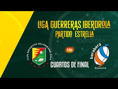 Liga Guerreras Iberdrola - Cuartos de final | Caja Rural Aula Valladolid : Super Amara Bera Bera