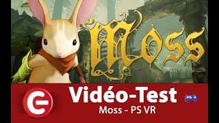 Vido-Test : [Vido Test] Moss sur Playstation VR (PS4) ?? Un amour de petite souris !
