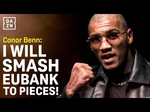 Conor Benn’s ruthless message to Chris Eubank Jr | Exclusive Interview