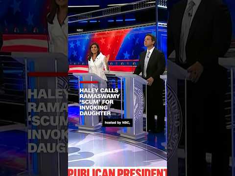 Haley calls Ramaswamy ‘scum’ for invoking daughter