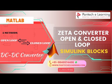 Simulation of Zeta Converter for Open & Closed Loop operation| #matlab #simulation #project #pantech