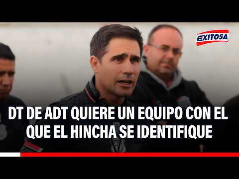 🔴🔵 Francisco Usúcar quiere que el hincha de ADT se identifique con su equipo y juego