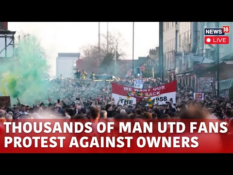 LIVE | Manchester United Fans Hold Biggest Protest Against Club's Owners | Sir Jim Ratcliffe | N18G