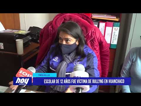 Escolar de 12 años fue víctima de bullyng en Huanchaco