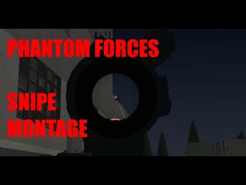 Phantom Forces Snipe Montage (Music: Everything Black - Unlike Pluto)