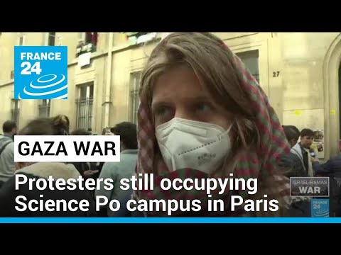 Pro-Palestinian protesters still occupying Science Po campus in Paris • FRANCE 24 English
