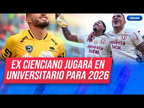Se confirmó que ex Cienciano jugará en Universitario para la temporada 2026 | Líbero