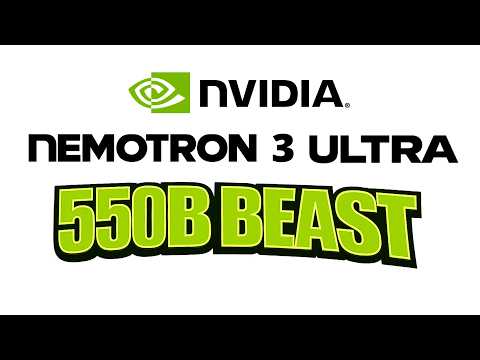 Nemotron 3 Ultra：NVIDIA 的 5500 亿参数代理开源模型