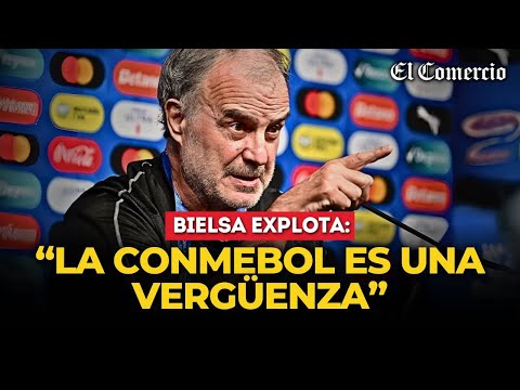 MARCELO BIELSA: YA ME CANSÉ DE CALLAR ante tantas MENTIRAS de CONMEBOL | El Comercio