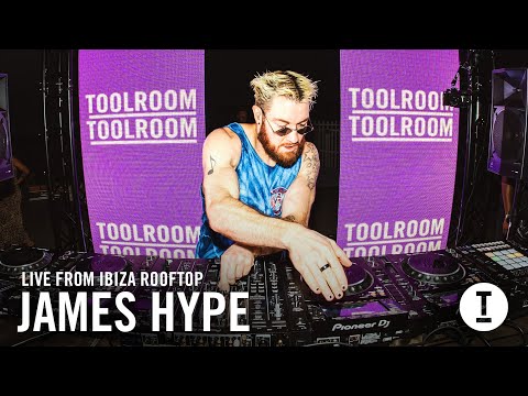 James Hype - Live from Ibiza Rooftop (Toolroom - DJ Mix)
