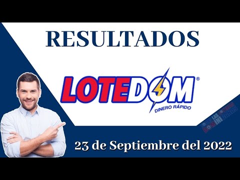 Loteria LoteDom De hoy Viernes 23 de Septiembre del 2022