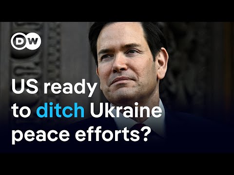 Rubio: Trump could withdraw US from lead role in Ukraine peace efforts | DW News