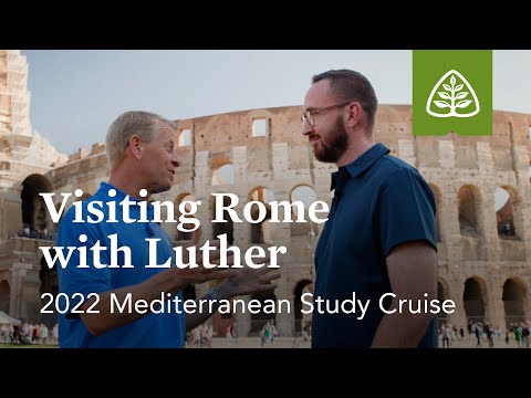 Visiting Rome with Luther: 2022 Mediterranean Study Cruise