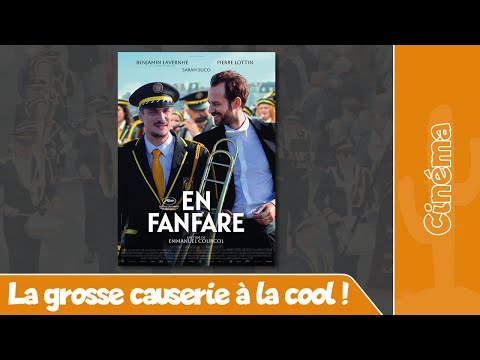 [Ciné] En Fanfare - La grosse causerie à la cool !