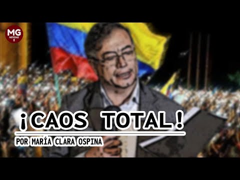 ¡CAOS TOTAL!  Columna Maria Clara Ospina