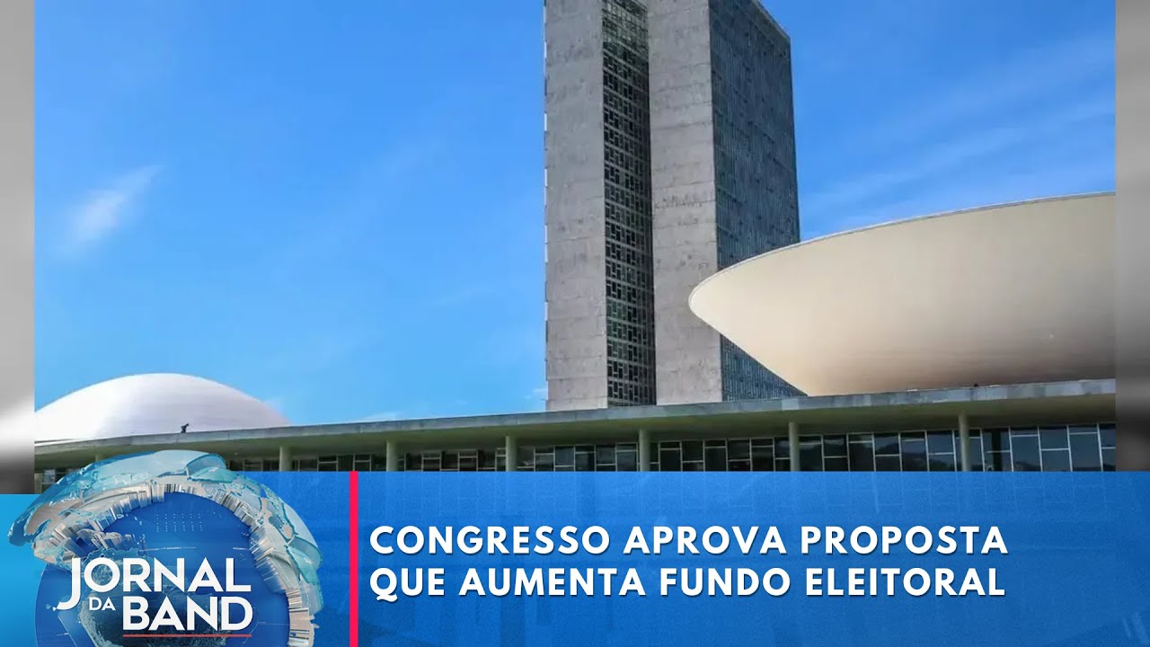 Congresso aprova proposta que aumenta fundo eleitoral em 2026 | Jornal da Band