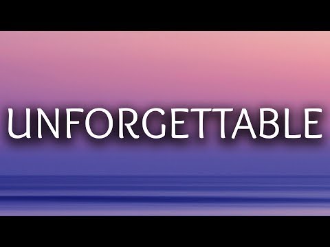 French Montana ‒ Unforgettable (Lyrics) 🎤 ft. Swae Lee